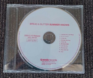 CD　サンプラー　sampler　BREAD＆BUTTER　SUMMER　KNOWS