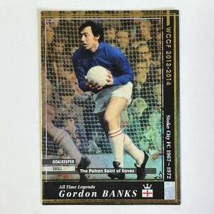 ♪♪WCCF 13-14 ATLE ゴードン・バンクス Gordon Banks Stoke City 2013-2014♪三点落札で普通郵便送料無料♪