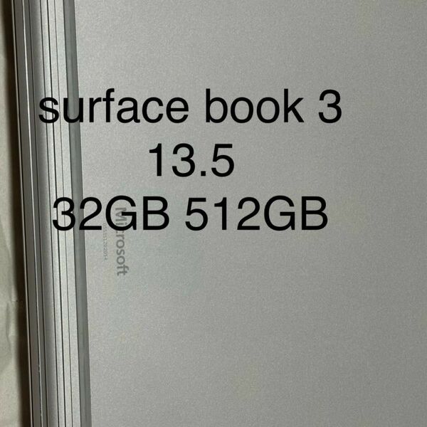 surface book 3 32GB 512GB 13.5インチ　