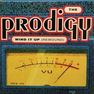 The Prodigy / Wind It Up (Rewound)