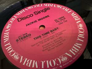 12”★Jackie Moore / This Time Baby / Let's Go Somewhere And Make Love / ダンス・クラシック！！