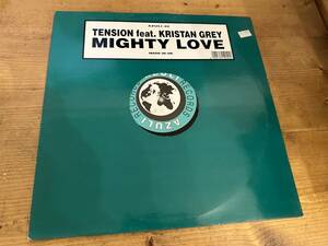 12”★Tension Feat. Kristan Grey / Mighty Love / ヴォーカル・ハウス！