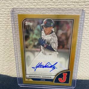 2023 Topps WBC 吉田 正尚 直筆 サイン Gold 50枚限定 Masataka Yoshida Auto Red Sox オリックス 侍ジャパンの画像1