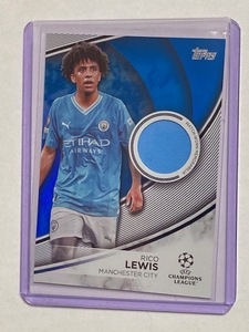 2023-24 Topps UEFA Club Competitions Blue Jersey Card Rico Lewis /99 リコ・ルイス 試合着用ジャージーカード