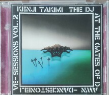● 瀧見憲司　KENJI TAKIMI　Mix CD - SESSIONS VOL.2　/　クルーエル　野村訓市　disco dub　harvey_画像1