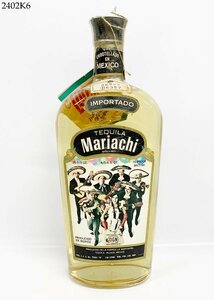 ★未開栓 Mariachi マリアチ IMPORTADO TEQUILA テキーラ スピリッツ 760ml 40% メキシコ 洋酒 古酒 2402K6.