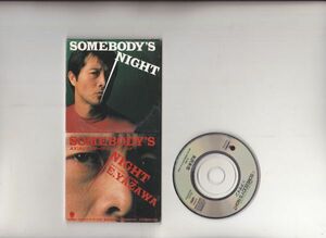 【国内盤】矢沢永吉 SOMEBODY'S NIGHT 8cm CD XT10-2333