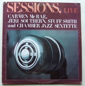 ◆ CARMEN McRAE / JERI SOUTHERN / STUFF SMITH / Sessions, Live ◆ Calliope CAL 3016 ◆ W