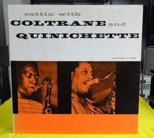 LP/PRESTIGE ジョン・コルトレーン John Coltrane and Paul Quinichette『CATTIN'』（Mal Waldron,Julian Euell,Ed Thigpen）