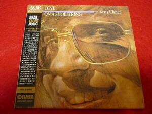 KERRY CHATER/LOVE ON A SHOESTRINGS★ケリー・チェイター/ちぎれそうな恋★1978年作品/国内盤/紙ジャケ/解説歌詞付