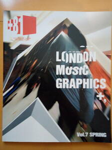 ＋81　Plus Eighty One　　　vol.7/SPRING/2000　　LONDON Music GRAPHICS +