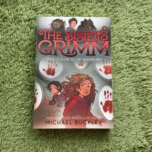 The Council of Mirrors (The Sisters Grimm グリム童話　英語バージョン　英語版　英語本