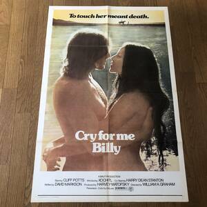 「風に向って走れ」USA版ポスター クリフ・ポッツ、ゾーチル、ハリー・ディーン・スタントン CRY FOR ME, BILLY ウィリアム・Ａ・グレアム