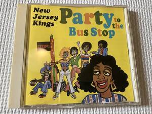 CD☆FUSION☆NEW JERSEY KINGS☆PARTY TO THE BUS STOP