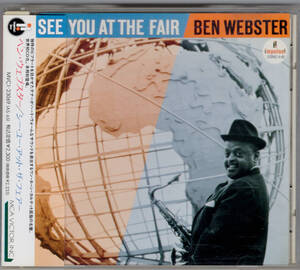 BEN WEBSTER ベン・ウェブスター / SEE YOU AT THE FAIR シー・ユー・アット・ザ・フェアー　/国内盤CD