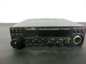 T【I4-35】【60サイズ】▲YAESU ヤエス/FT-4600H FMトランシーバー/アマチュア無線機/ジャンク扱い/※傷・汚れ有