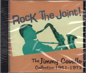 【新品/輸入盤CD】JIMMY CAVALLO/Rock The Joint!-The JIMMY CAVALLO Collection 1951-1973