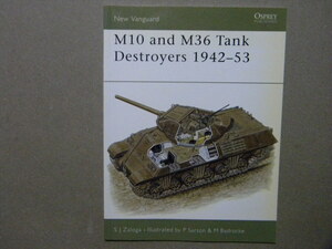 洋書資料オスプレイ■Ｍ10 & M36駆逐戦車 1942-53■New Vanguard