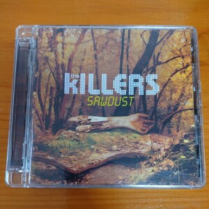 THE KILLERS　【SAWDUST】　輸入盤CD　ザ・キラーズ