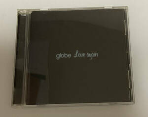 globe　Love again