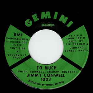 Jimmy Conwell / To Much ♪ Let It All Out (Gemini)