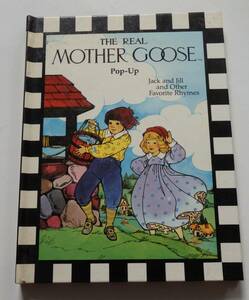  「THE REAL MOTHER GOOSE （Pop-Up Books)　Jack and Jill and Other Favorite Rhymes　仕掛け絵本　