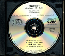 NAXOS オックスフォード・カメラータ/Oxford Camerata - オブレヒト：ミサ・カプト／サルヴェ・レジーナ　4枚同梱可能　5DB00005F4LG_画像3
