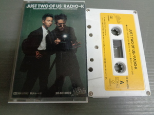 カセット/BARBEE BOYS/JUST TWO OF US/RADIO-K　バービーボーイズ