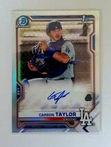 【/499】TOPPS 2021 BOWMAN CHROME 1ST CARSON TAYLOR 直書き　直筆サインカード ON CARD AUTO _画像1