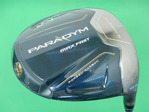 Callaway PARADYM MAX FAST ドライバー（R/10.5度）