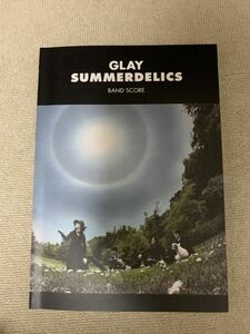 本日限定　GLAY SUMMERDELICS バンドスコア