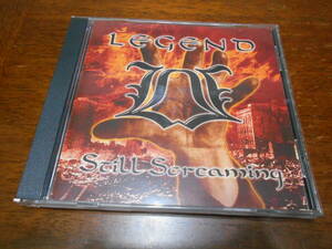 LEGEND / STILL SCREAMING 2003年 NWOBHM