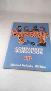 A06 送料無料【書籍】Expressways: English for Communication, Book 1B/Companion Workbook