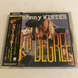 【サイン入り】ジョニー・ウィンター／サード・ディグリー〜魂のブルースギター　johnny winter