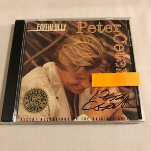 [ подписан ]peter cetera/faithfully Peter *se tera 