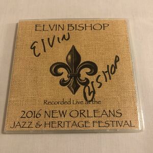 【サイン入り】elvin bishop/live at the 2016 new orleans jazz & heritage festilal エルヴィン・ビショップ