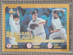 2002 Topps #342 HIDEO NOMO/MIKE MUSSINA/ROGER CLEMENS League Leaders AL Strikeout Boston Red Sox New York Yankees