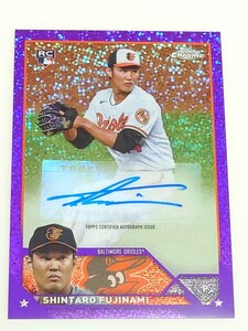 藤浪晋太郎 /299シリ 2023 TOPPS CHROME 直筆サイン Rookie