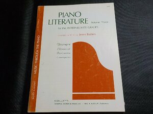 3P0135◆楽譜 PIANO LITERATURE Volume Three for the INTERMEDIATE GRADES James Bastien☆