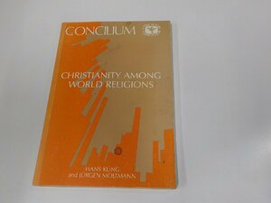 8V5702◆Concilium 183 Christianity Among the World Religions シミ・汚れ有☆