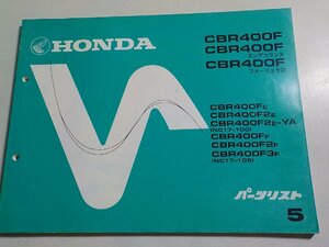 h3372*HONDA Honda каталог запчастей CBR400F/ Endurance / Formula 3 CBR400F/E/2E/2E-YA/F/2F/3F (NC17-/100/105) *
