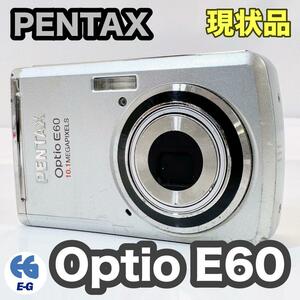 PENTAX ペンタックス デジカメ Optio E60 シルバー 現状品