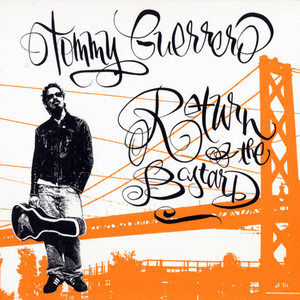 TOMMY GUERRERO / RETURN OF BASTARD (LP)