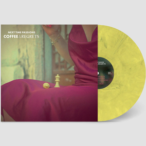 NEXT TIME PASSIONS / COFFEE AND REGRETS (LTD / YELLOW MARBLED EFFECT VINYL) (LP)