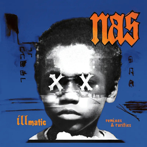 NAS / ILLMATIC: REMIXES & RARITIES (LP)