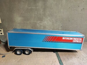 [ Junk ] that time thing Tamiya large radio-controller truck trailer container carrier INTERCONTINENTAL EXPRESS