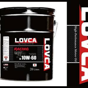 ■送料無料■LOVCA RACING 10W-60 20L■過酷なドリフトユーザーからも絶大な支持！！燃料希釈にも強い100％化学合成油 日本製■LR1060-20の画像1