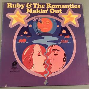 LP(米盤)●Ruby & The Romantics／Makin' Out ※ルビー&ロマンティックス●良好品！