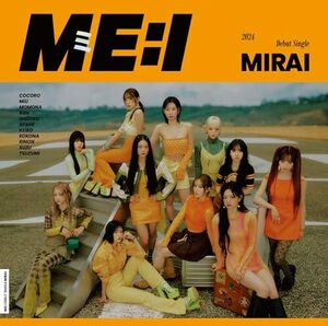 【新品】 MIRAI 通常盤 CD ME:I 佐賀.