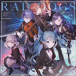 【新品】 RAD DOGS/シネマ CD Vivid BAD SQUAD 2nd Single 佐賀.